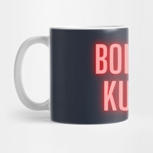 Boli me kurac Mug